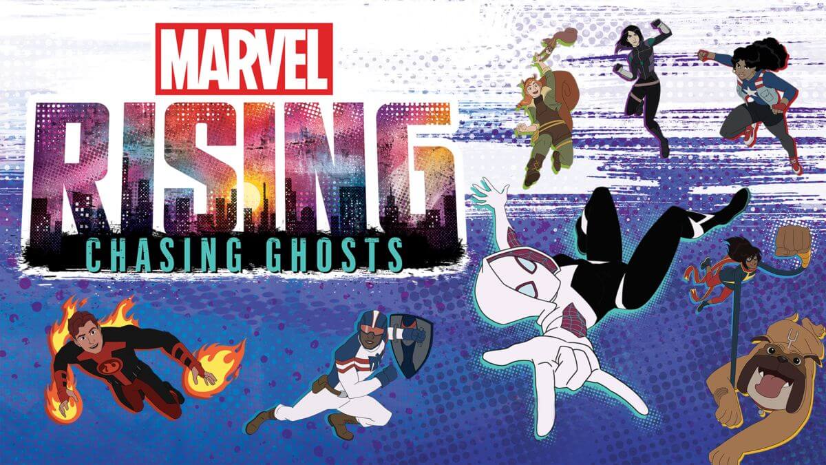 Marvel Rising Chasing Ghosts